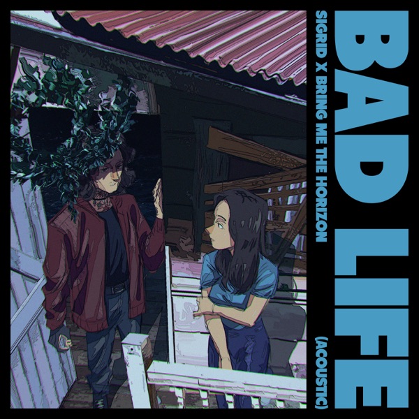 Bad Life (Acoustic) - Single album cover