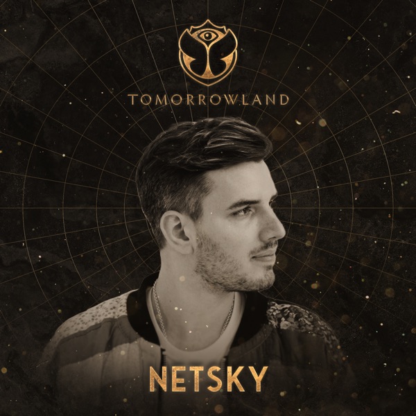 Tomorrowland 2022: Netsky at Crystal Garden, Weekend 1 (DJ Mix) album cover