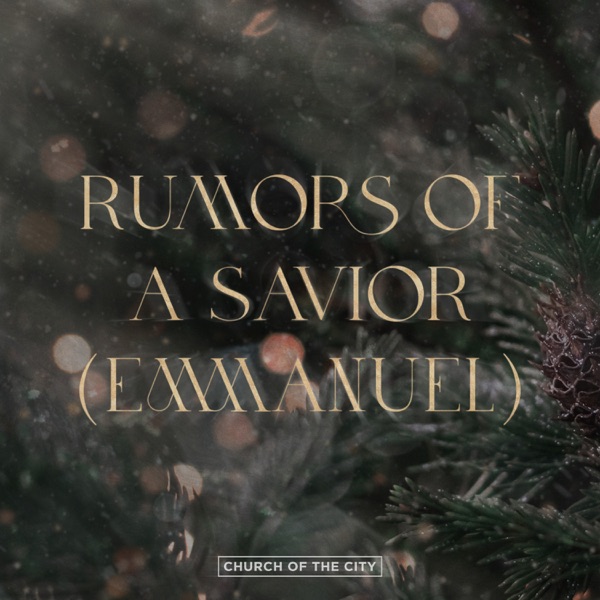Rumors Of A Savior (Emmanuel) - Single album cover