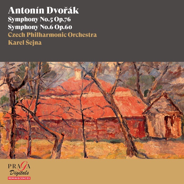 Antonín Dvořák: Symphonies Nos. 5 & 6 album cover