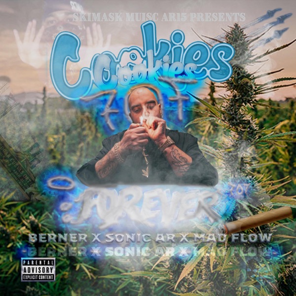Cookies Forever (feat. Mad flow) - Single album cover