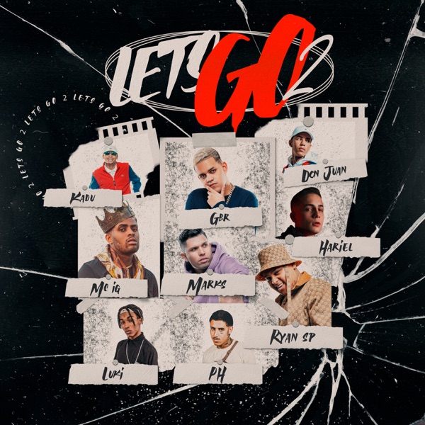 Let's Go 2 (feat. Mc Hariel, Mc Kadu, MC Marks, Mc Don Juan, MC Luki & MC PH) - Single album cover