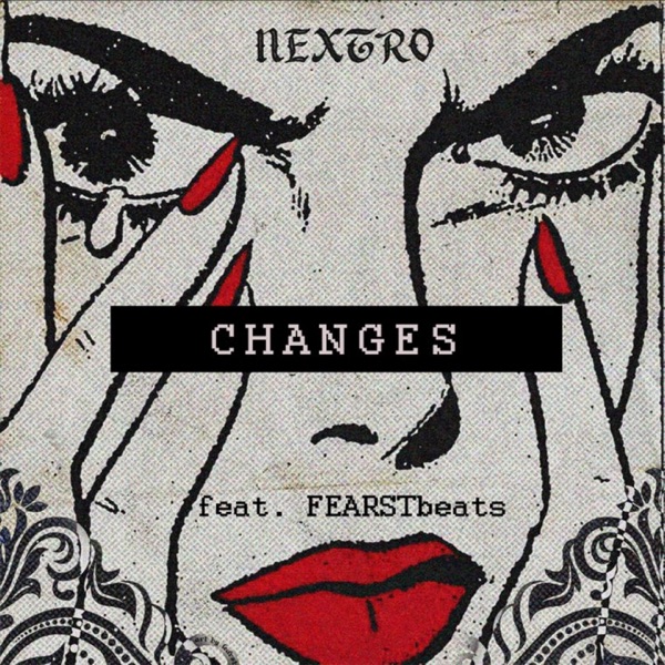 Changes (feat. FEARSTbeats) - Single album cover