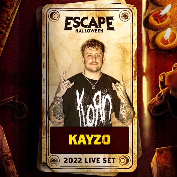 Kayzo at Escape Halloween, 2022 (DJ Mix) album cover