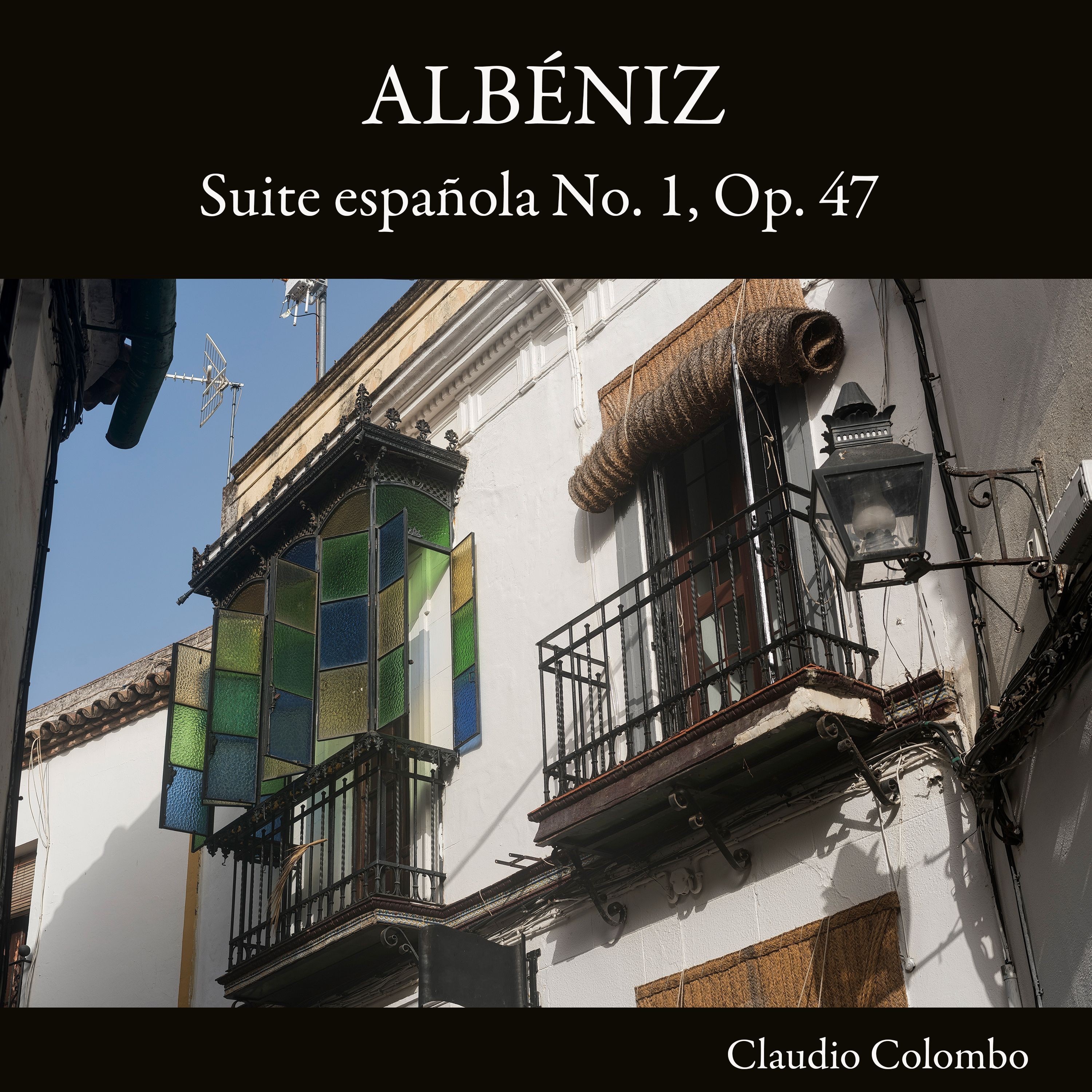 Albéniz: Suite española No. 1, Op. 47 album cover