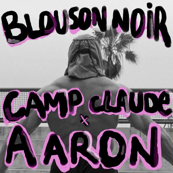 Blouson Noir (Camp Claude Remix) - Single album cover