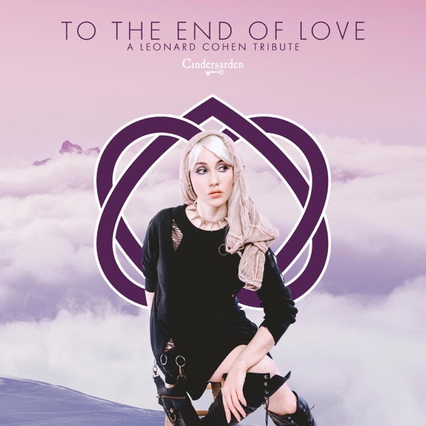 To the End of Love: A Leonard Cohen Tribute album cover