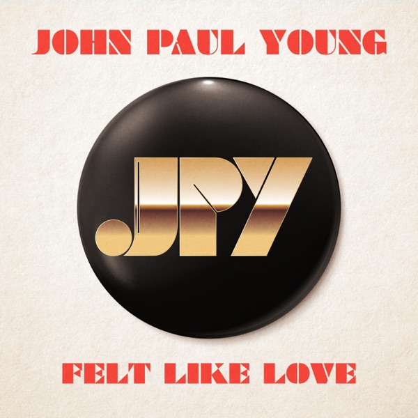 Felt Like Love - Single album cover