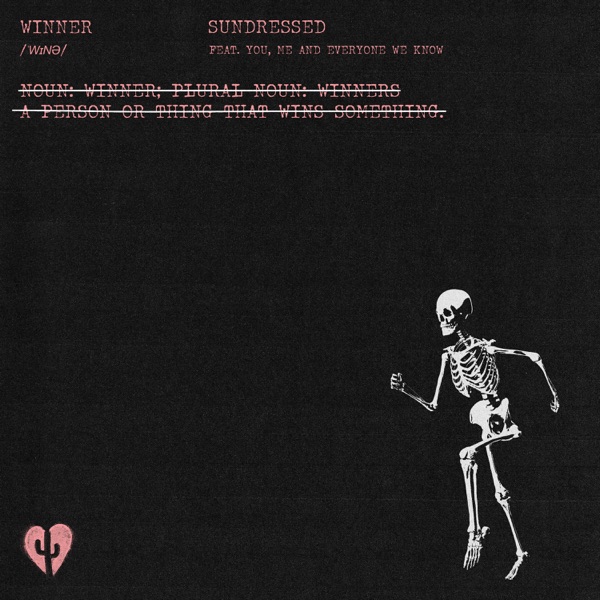 Winner (feat. You, Me, And Everyone We Know) - Single album cover