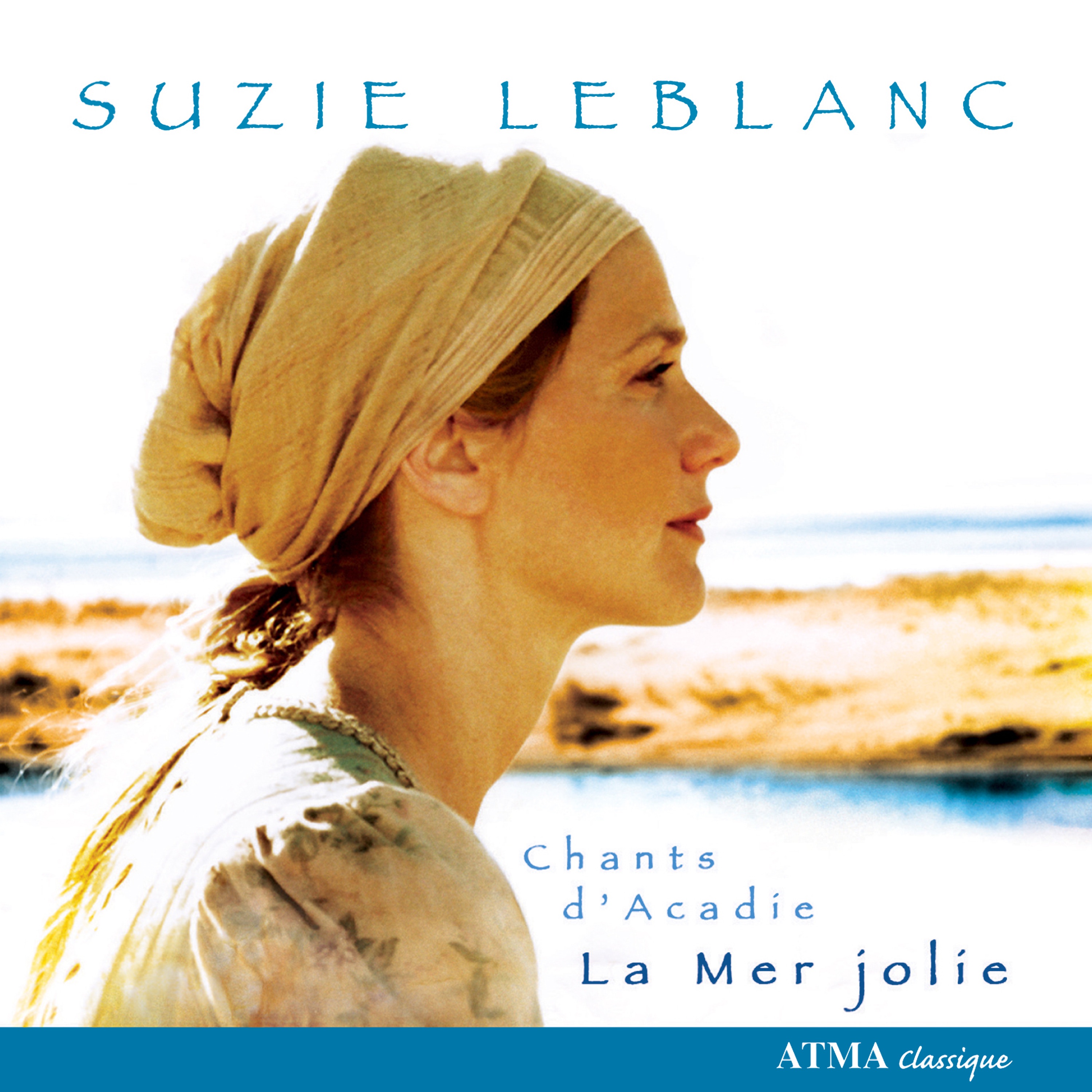 La Mer jolie: Traditional Acadian Melodies album cover