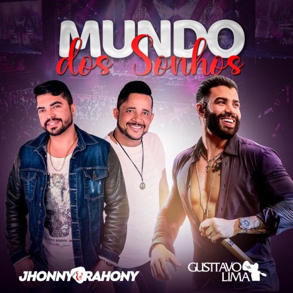Mundo Dos Sonhos (feat. Gusttavo Lima) - Single album cover