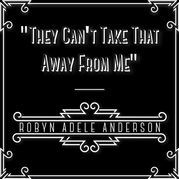 They Can't Take That Away From Me - Single album cover