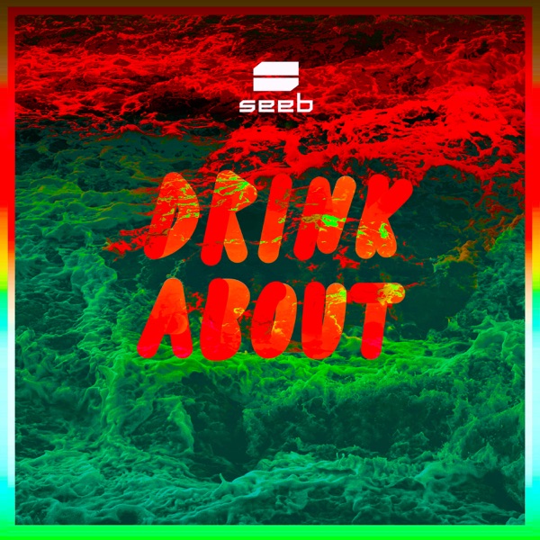 Drink About (Simon Field Remix) - Single album cover
