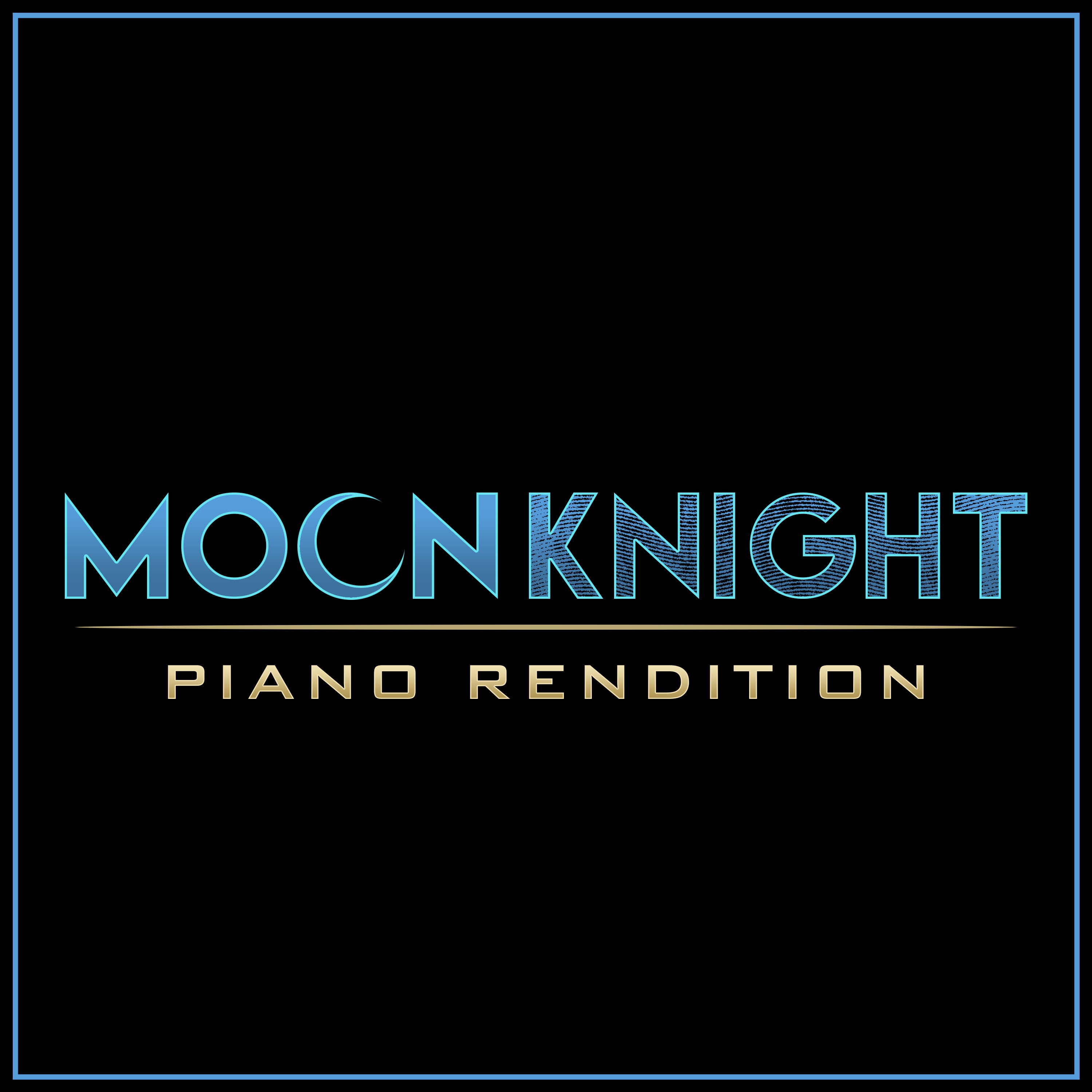 Moon Knight (Piano Rendition) - Single album cover