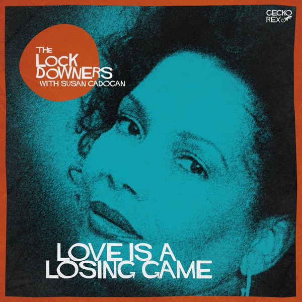 Love is a Losing Game (feat. Susan Cadogan) - Single album cover