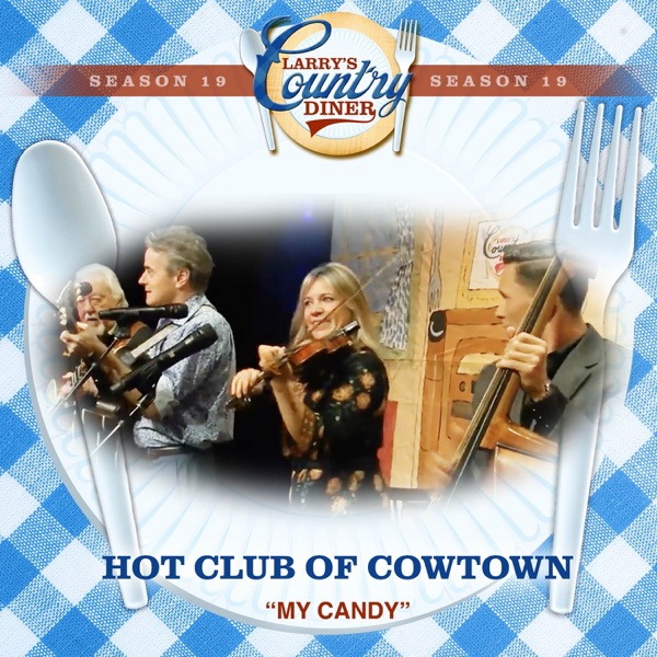 My Candy (Larry's Country Diner Season 19) - Single album cover