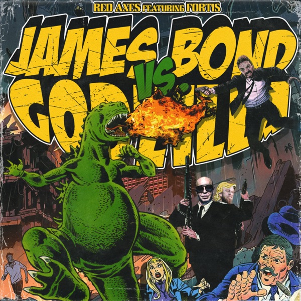 James Bond Vs. Godzilla (feat. Rami Fortis) - Single album cover