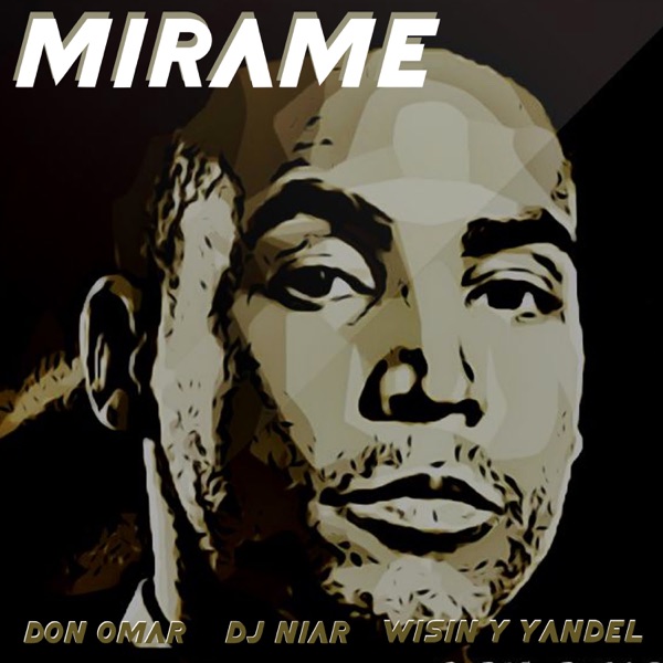 Mirame (feat. Don Omar & Wisin y Yandel) - Single album cover