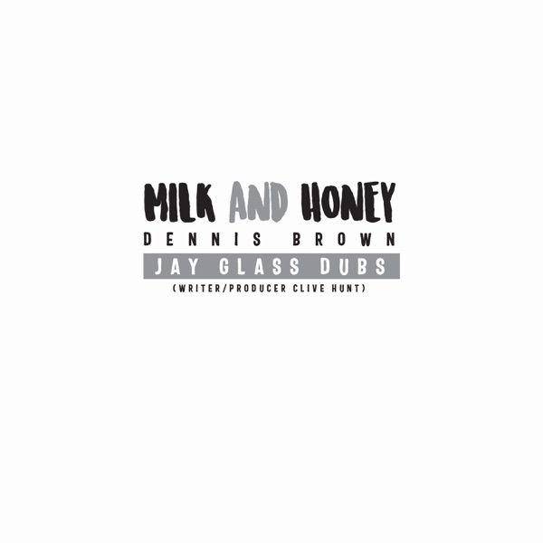 Milk and Honey - Single album cover