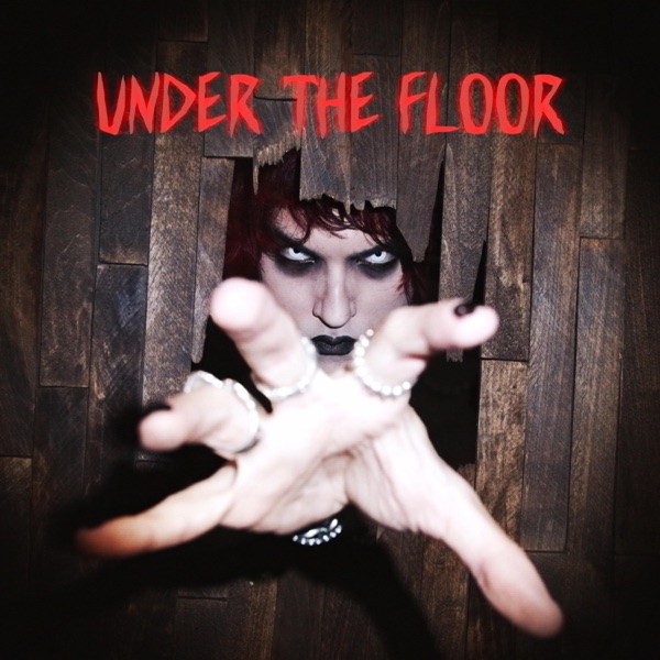 Under the Floor - Single album cover
