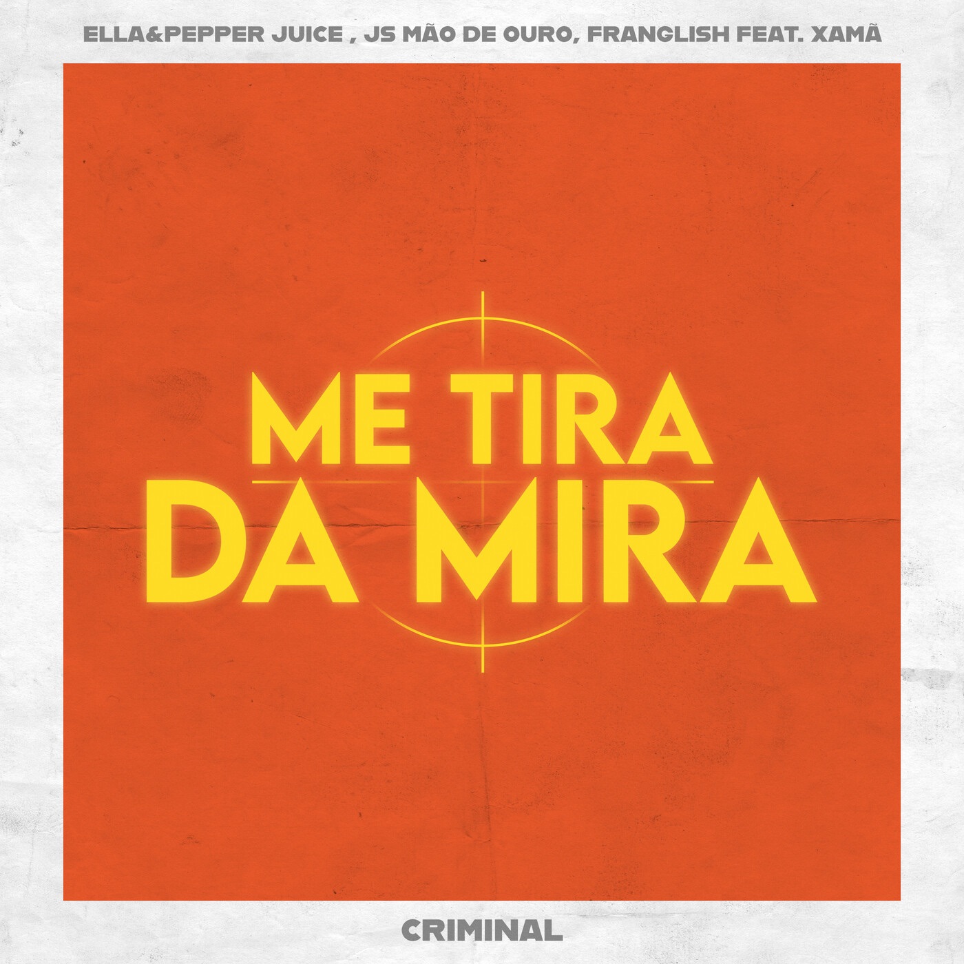 Criminal (Me Tira da Mira) [feat. Franglish] - Single album cover