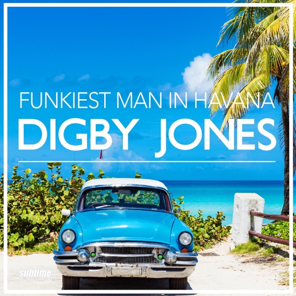 Funkiest Man in Havana - Single album cover