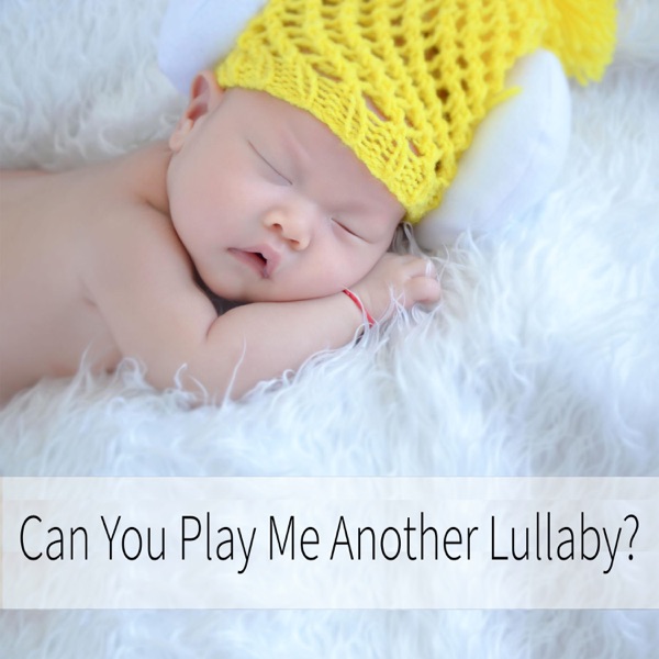 Can You Play Me Another Lullaby? album cover
