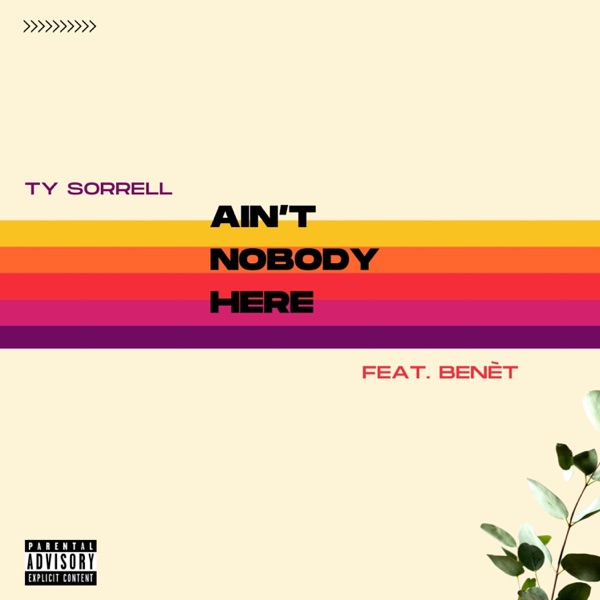 Ain't Nobody Here (feat. Benét) - Single album cover
