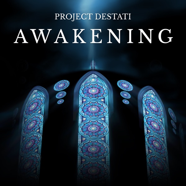 Project Destati: Awakening - EP album cover