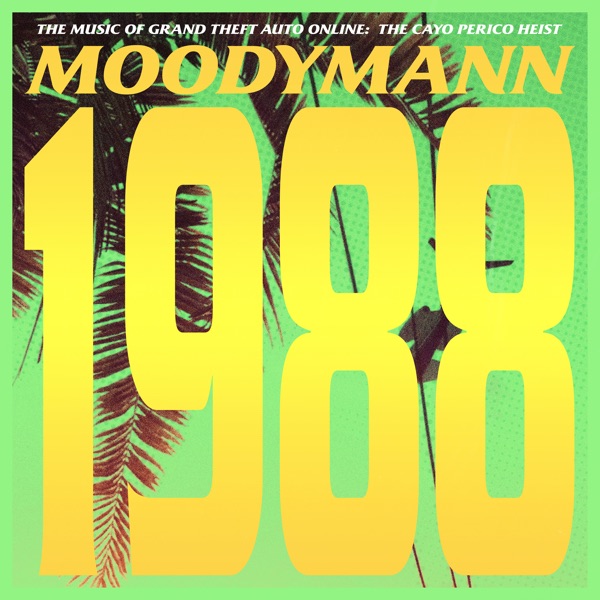 1988 (From Grand Theft Auto Online: The Cayo Perico Heist) - Single album cover