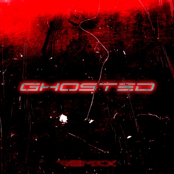 Ghosted (Remix) - Single album cover