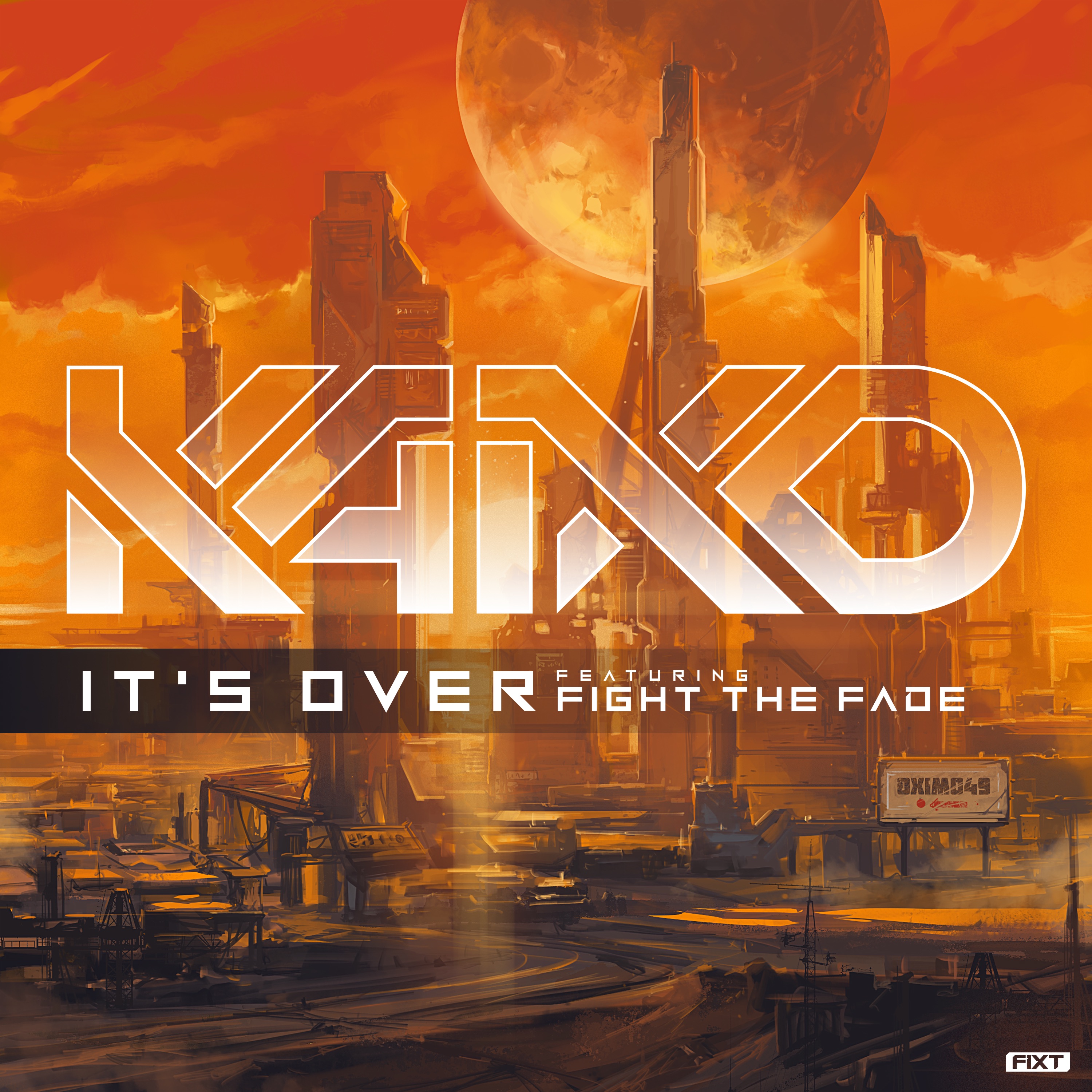 It's Over (feat. Fight The Fade) - Single album cover