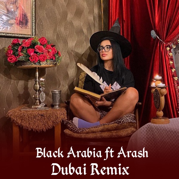 Dubai (Remix) [feat. Arash] - Single album cover