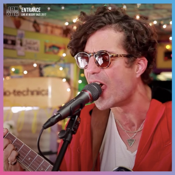 Jam in the Van - ENTRANCE (Live Session, Joshua Tree, CA, 2017) - Single album cover