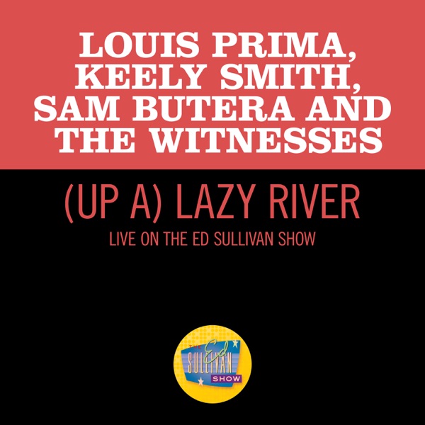 (Up A) Lazy River [Live On The Ed Sullivan Show, June 12, 1960] - Single album cover