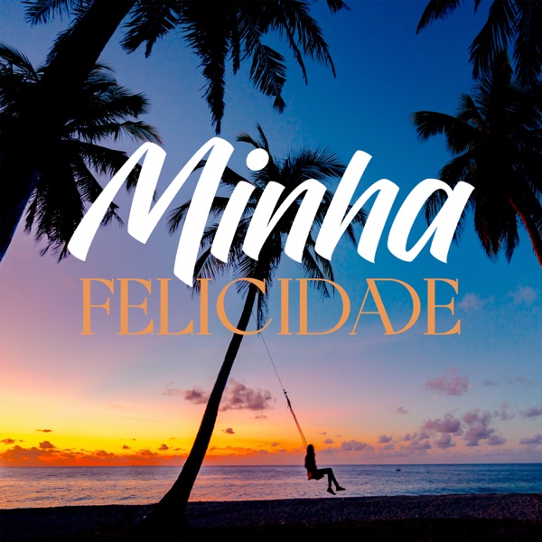 Minha Felicidade (feat. Roberta Campos) - Single album cover