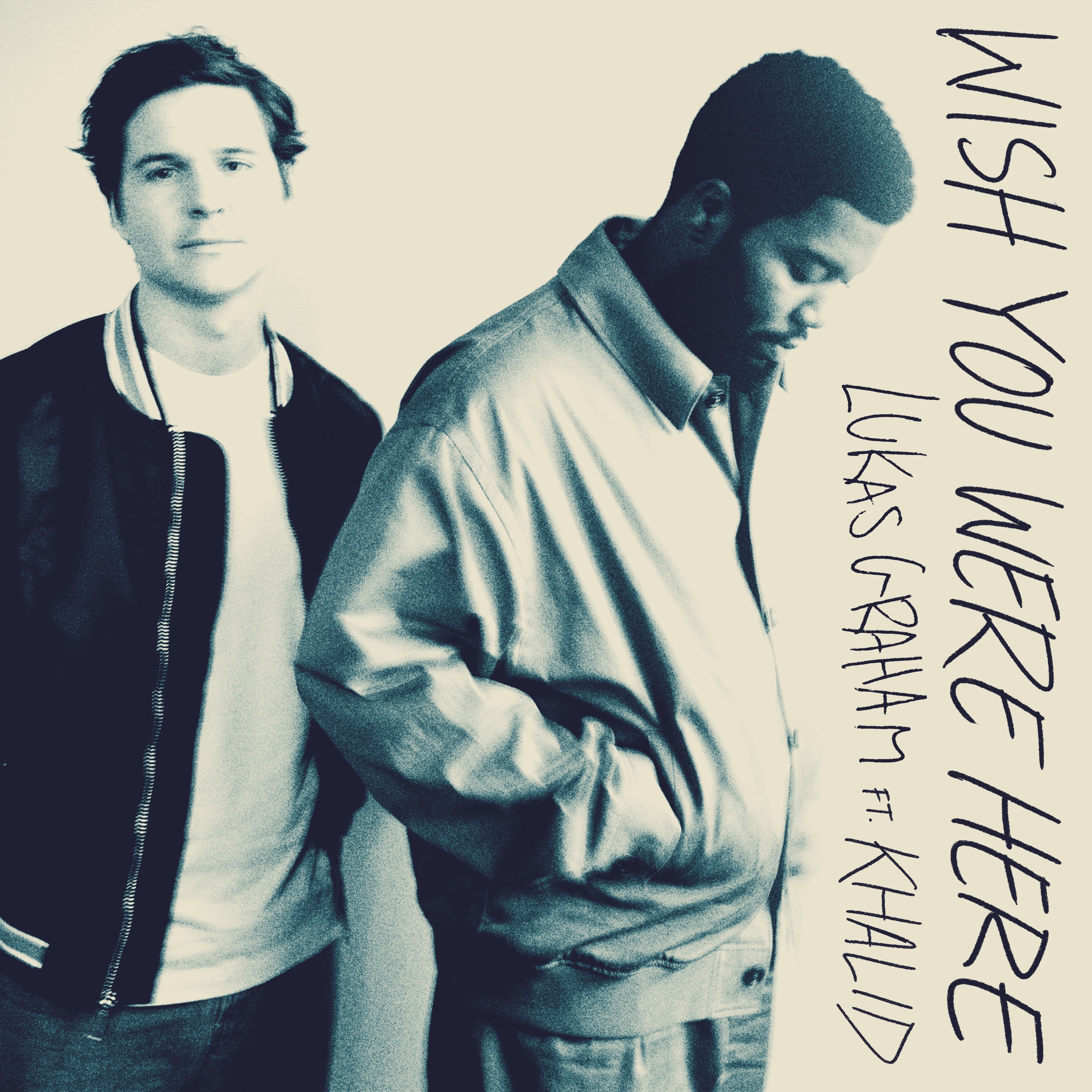 Wish You Were Here (feat. Khalid) - Single album cover