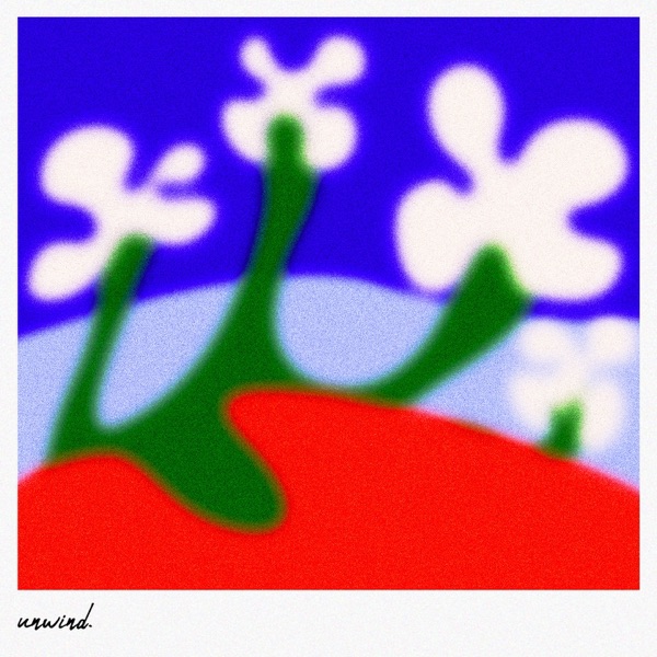Unwind - Single album cover