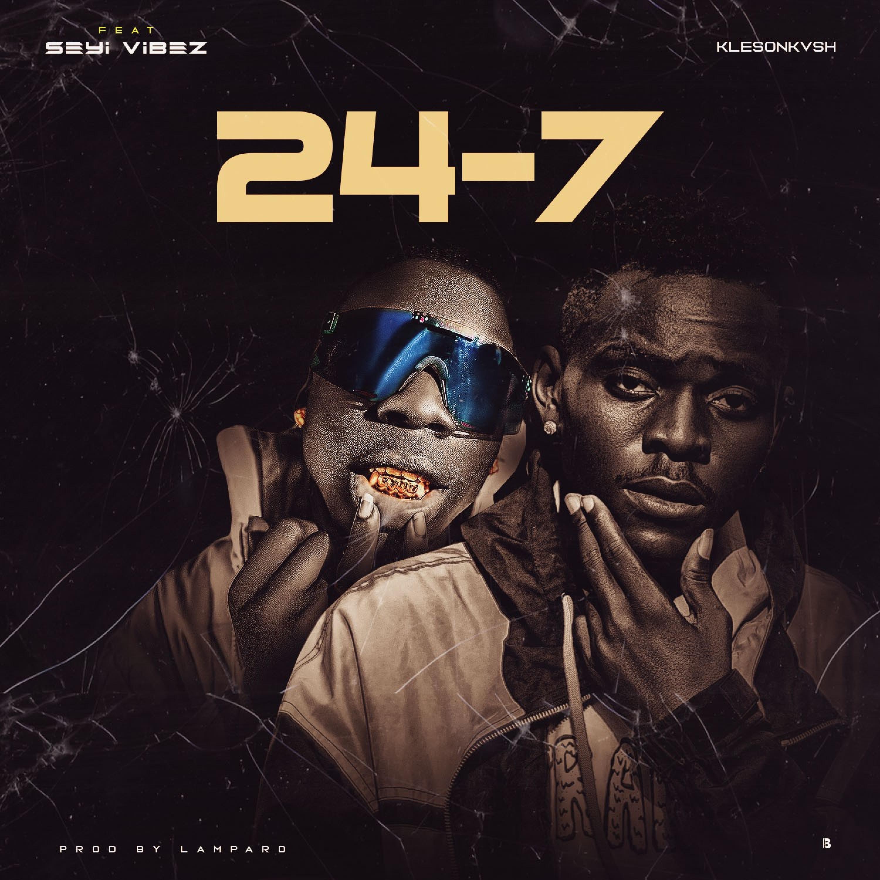 24-7 (feat. Seyi Vibez) - Single album cover