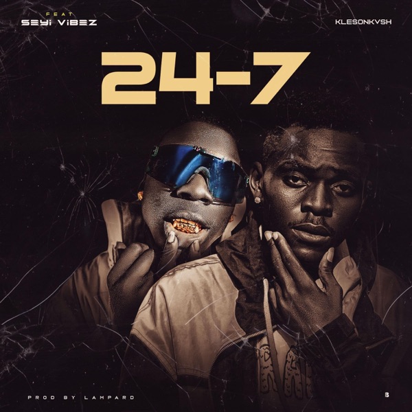24-7 (feat. Seyi Vibez) - Single album cover