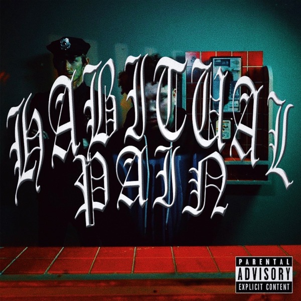 Habitual Pain (feat. Garren) - Single album cover