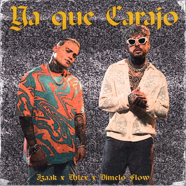Ya que carajo - Single album cover