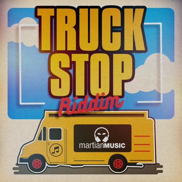 Truck Stop Riddim - EP album cover