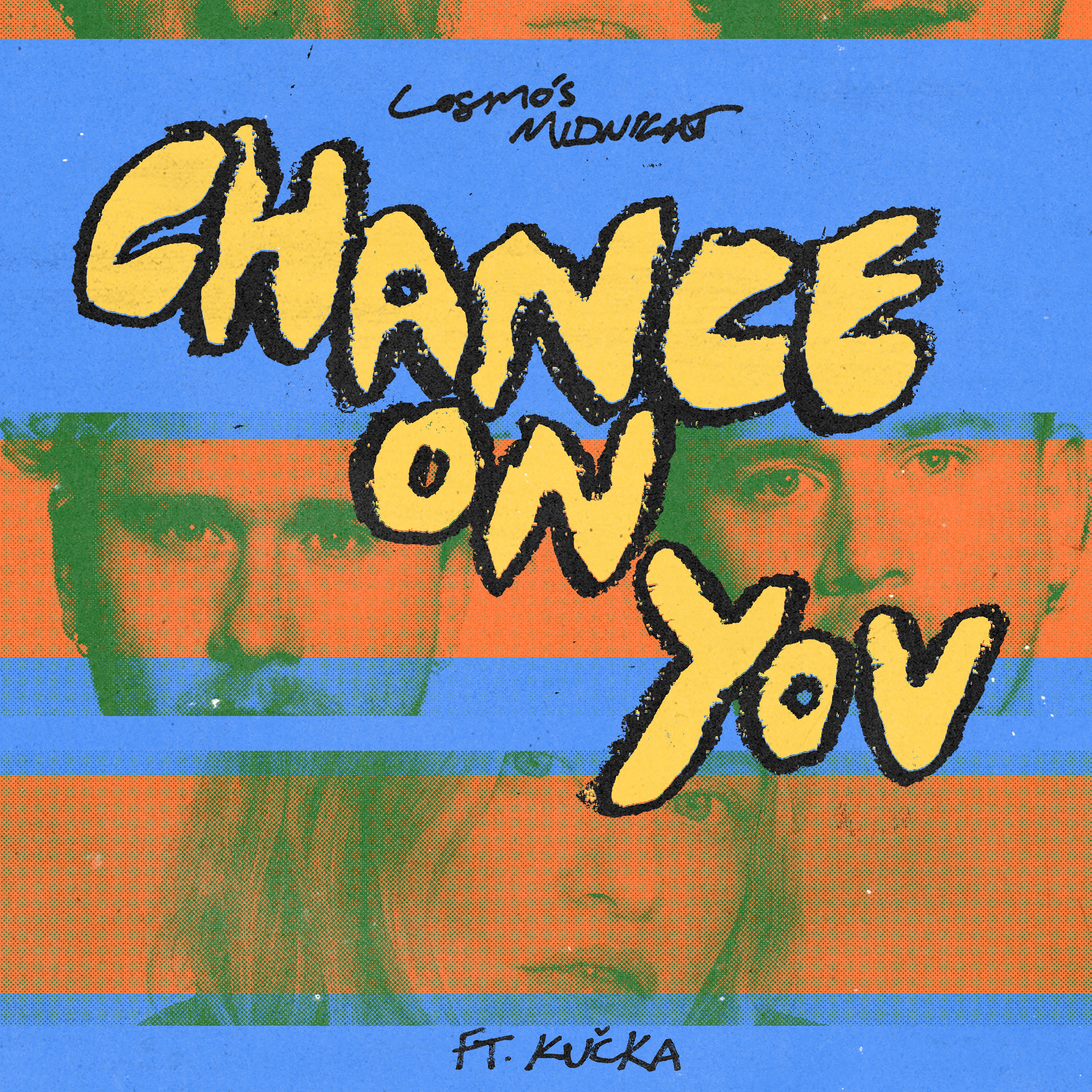Chance On You (feat. KUČKA) - Single album cover