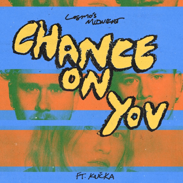 Chance On You (feat. KUČKA) - Single album cover