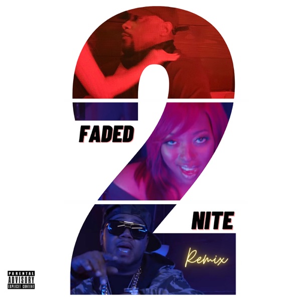Faded 2nite (Remix) - Single album cover