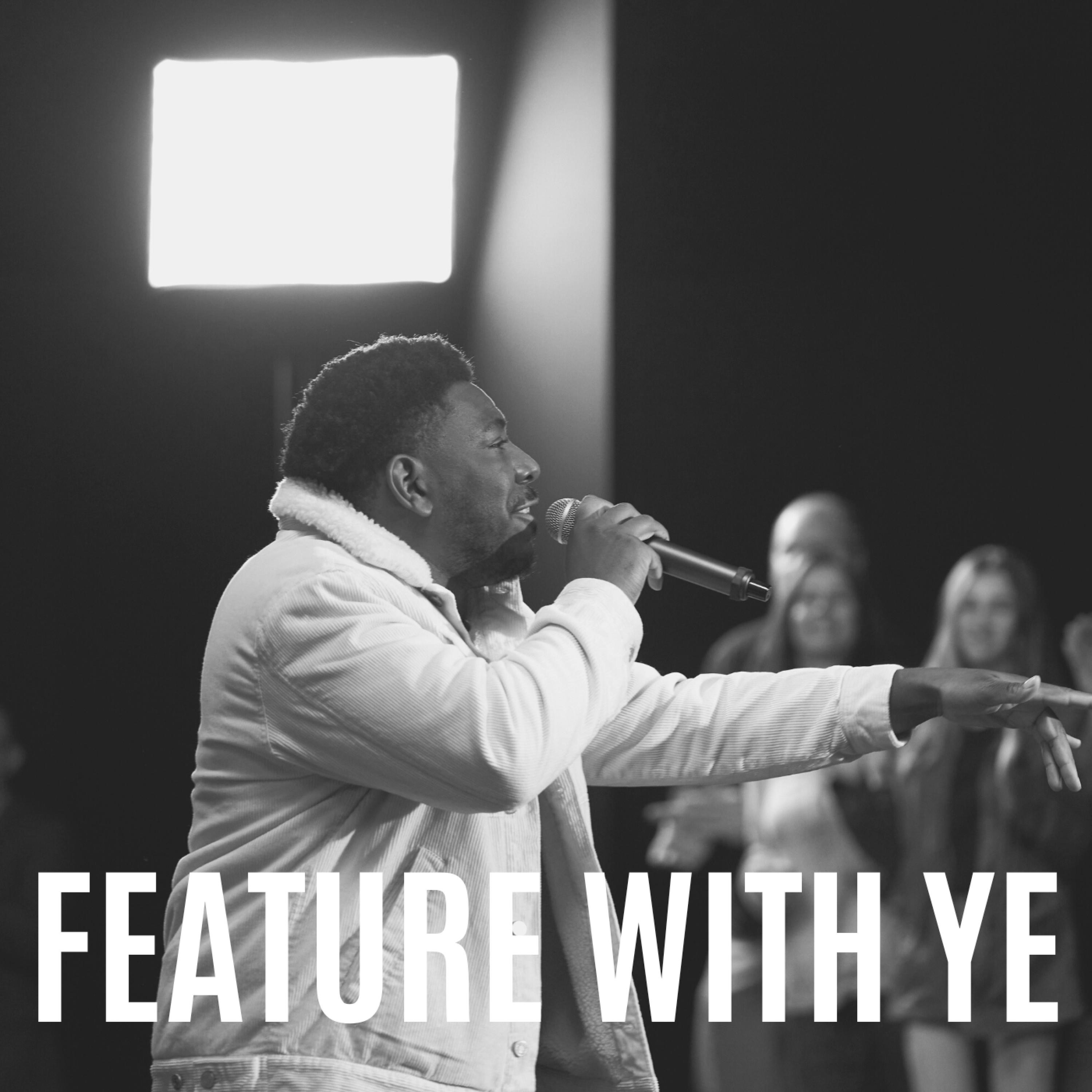 Feature With Ye - Single album cover