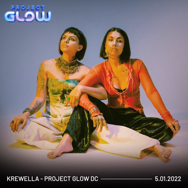 Krewella at Project Glow DC, 2022 (DJ Mix) album cover
