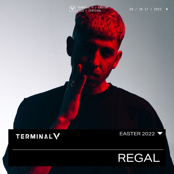 Regal at Terminal V Festival, Apr 2022 (DJ Mix) album cover