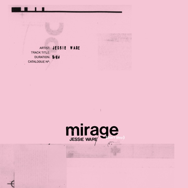 Mirage (Don't Stop) - Single album cover